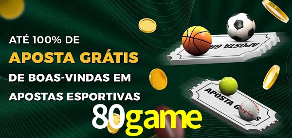 80game Ate 100% de Aposta Gratis