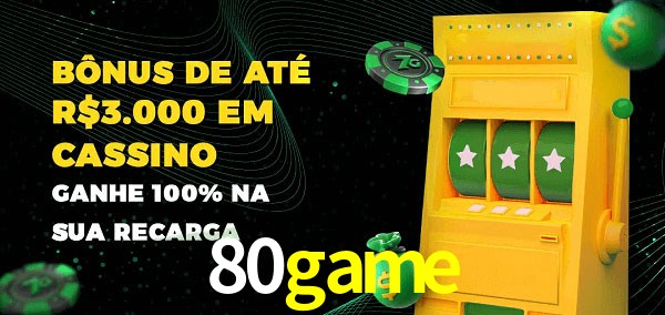 80game melhor bônus de depósito